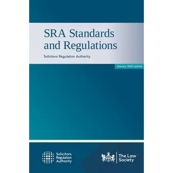 SRA Standards and Regulations - Solicitors Regulation Authority