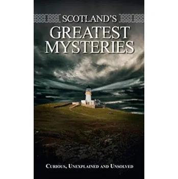 Cestování Scotland's Greatest Mysteries - Richard Platt