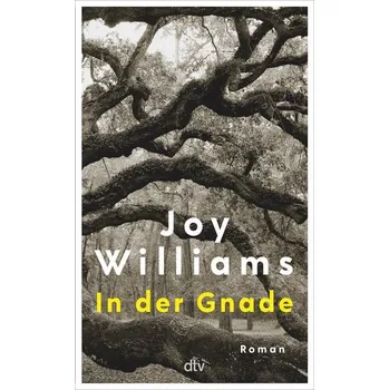 In der Gnade - Williams, Joy