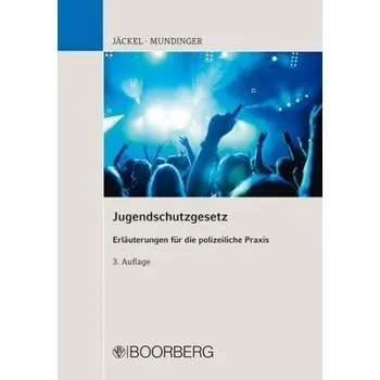 Jugendschutzgesetz - Jäckel, Andreas