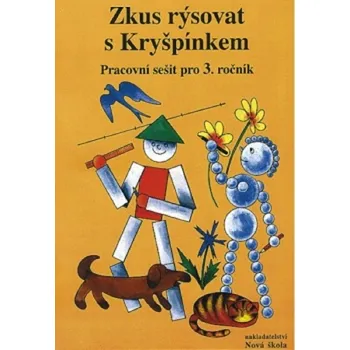 Matematika Zkus rýsovat s Kryšpínkem - pracovní sešit pro 3.ročník - Rosecká Zdena