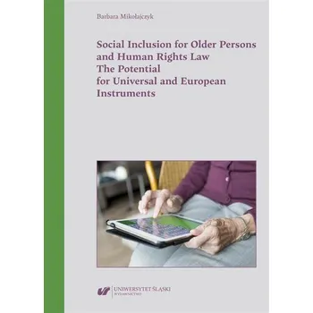 Cizojazyčná kniha Social Inclusion for Older Persons and Human... - Mikołajczyk Barbara