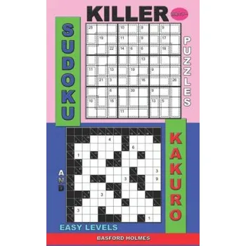 Kniha Killer sudoku puzzles and Kakuro.: Easy levels. – Basford Holmes (EN)