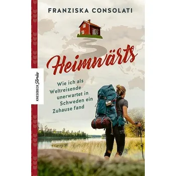 Literární cestopis Heimwärts - Consolati, Franziska