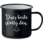 DNES BUDE SKVĚLÝ DEN. - černý plecháček 350 ml