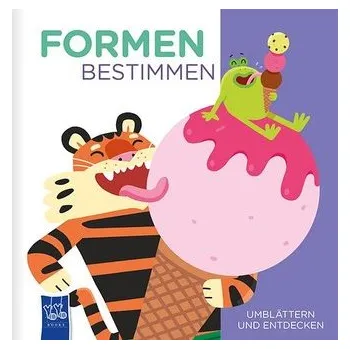 První čtění Umblättern und Entdecken - Formen bestimmen - Westbrook, Steve; Ryan, James