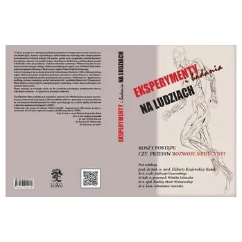 Eksperymenty i badania na ludziach - praca zbiorowa