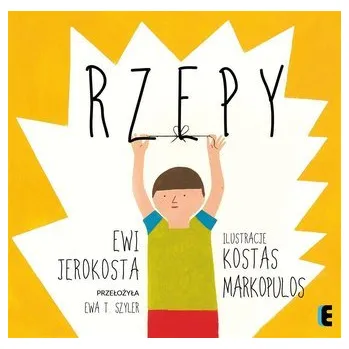 Pohádka Rzepy - Ewi Jerokosta