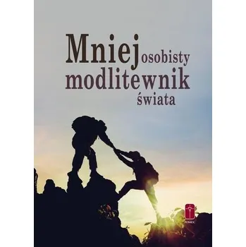 Mniej osobisty modlitewnik świata - Rafał Jarosiewicz