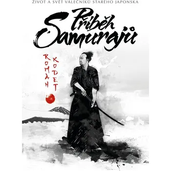 Kniha Příběh Samurajů