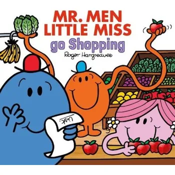 Kniha Mr. Men Little Miss Go Shopping - Hargreaves, Adam