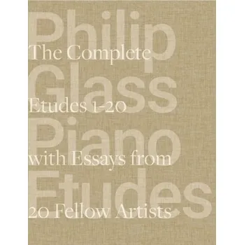 Philip Glass Piano Etudes - E. Regas, Alisa; Brumbach, Linda; Glass, Philip