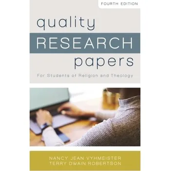 Quality Research Papers - Vyhmeister, Nancy Jean; Robertson, Terry Dwain [EN] (2020, Brožovaná, Zondervan)