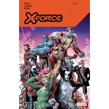 X-force By Benjamin Percy Vol. 1 - Percy Benjamin [EN] (2020, Brožovaná, Marvel Comics)