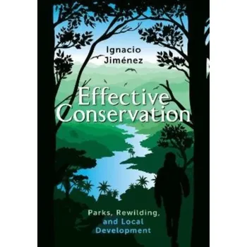 Effective Conservation - Jimenez, Ignacio