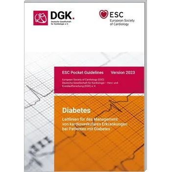 Leitlinien für das Management von kardiovaskulären Erkrankungen bei Patienten mit Diabetes - Gesellschaft, Deutsche