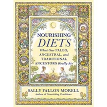 Nourishing Diets - Fallon Morell, Sally