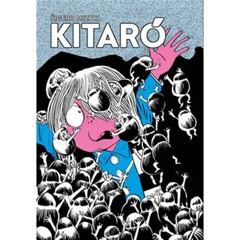 Komiks pro dospělé Kitaró - Šigeru Mizuki