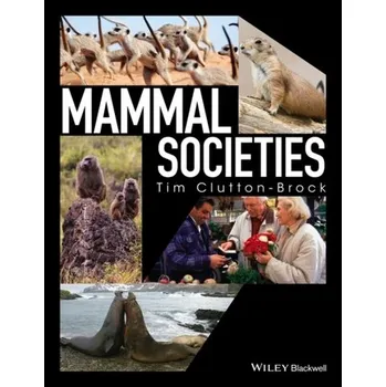 Mammal Societies - Juliet Clutton-Brock