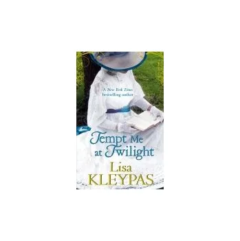 Tempt Me at Twilight - Kleypas, Lisa