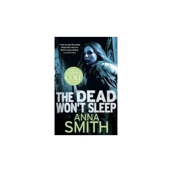 Cizojazyčná kniha Dead Won't Sleep - Smith, Anna