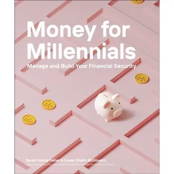 Money for Millennials - Fisher, Sarah
