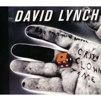 Zahraniční hudba CD David Lynch: Crazy Clown Time 2011