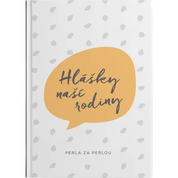 Hračka pro nejmenší Bloque. Hlášky naší rodiny