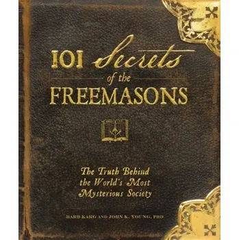 Kniha 101 Secrets of the Freemasons - Skarga Barbara