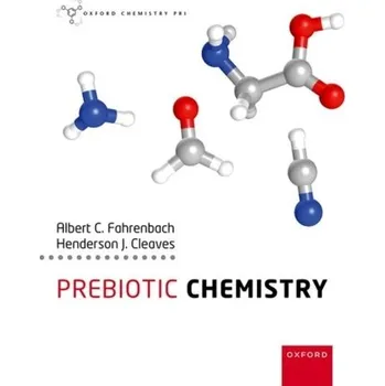 Příroda Prebiotic Chemistry - Fahrenbach, Albert; Cleaves, Henderson