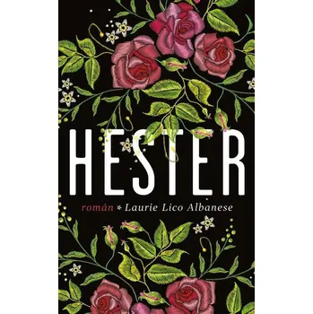 Kniha Hester - Laurie Lico Albanese (E-Kniha)