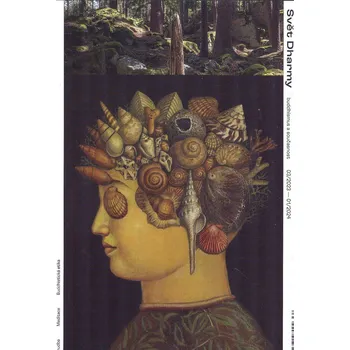 Svět Dharmy - časopis 03/2023 - 01/2024 (Je ekodharma (vždy) buddhistická?; Jak překonávat prokrastinaci; Někdy stačí jen naslouchat..; Dvakrát jsem si dopřál úder zenovou holí od mistra; ... ( 63 str. S4))