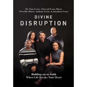 Divine Disruption - Evans, Tony [EN] (2023, Brožovaná, Thomas Nelson Publishers)