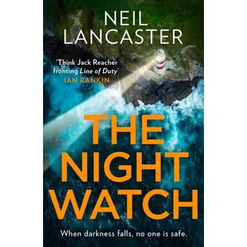 Populárně naučná literatura pro dospělé The Night Watch - Lancaster, Neil [EN] (2022, Brožovaná, HarperCollins Publishers)