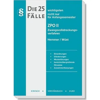 Die 25 wichtigsten Fälle Zivilprozessrecht (ZPO) II - Hemmer, Karl-Edmund