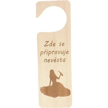 JarisWood Visačka - Zde se připravuje nevěsta