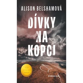 Dívky na kopci - Alison Belshamová…