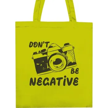 Nákupní taška Nákupní taška unisex s potiskem Dont be negative