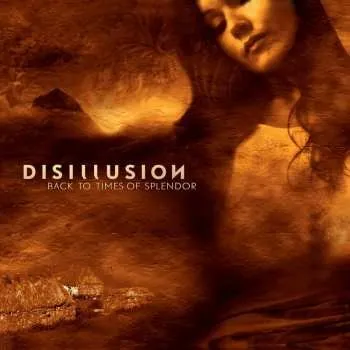 Zahraniční hudba CD Disillusion: Back To Times Of Splendor 2024 20th Anniversary Remastered Edition