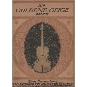 Die Goldene Geige Band III