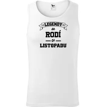 Legendy se rodí v listopadu - Tílko pánské Core - M ( Bílá )