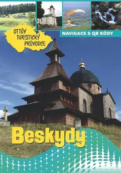 Ottův turistický průvodce: Beskydy - Ivo Paulík (2016, brožovaná)