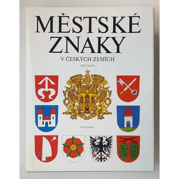 Městské znaky v českých zemích - ANTIKVARIÁT (Jiří Čarek)