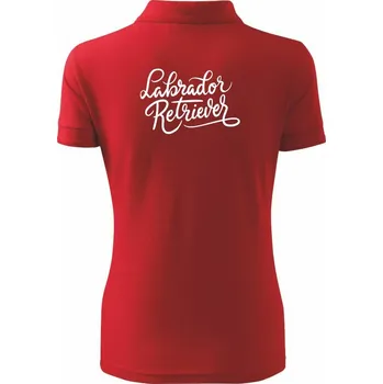 Labrador - nápis okrasný - Polokošile dámská Pique Polo - XS ( Červená )