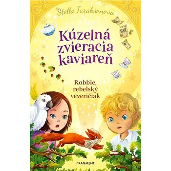 Kniha Kúzelná zvieracia kaviareň 3 Ekniha