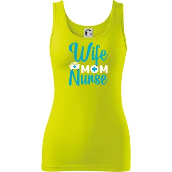 Dámské tričko Wife mom nurse - Dámské tílko - L ( Limetková )