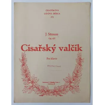 Johann Strauss - Císařský valčík