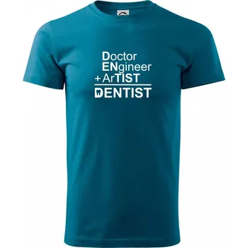 Pánské tričko Co znamená dentist - Klasické pánské triko vyšší gramáže - 3XL ( Petrolejová )