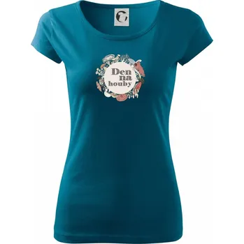 Dámské oblečení Den na houby - Dámské triko Pure - XL ( Petrolejová )