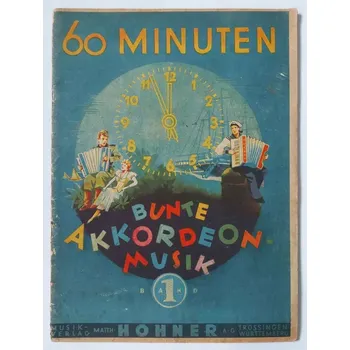 HOHNER 60 MINUTEN - BUNTE AKKORDEON MUSIK